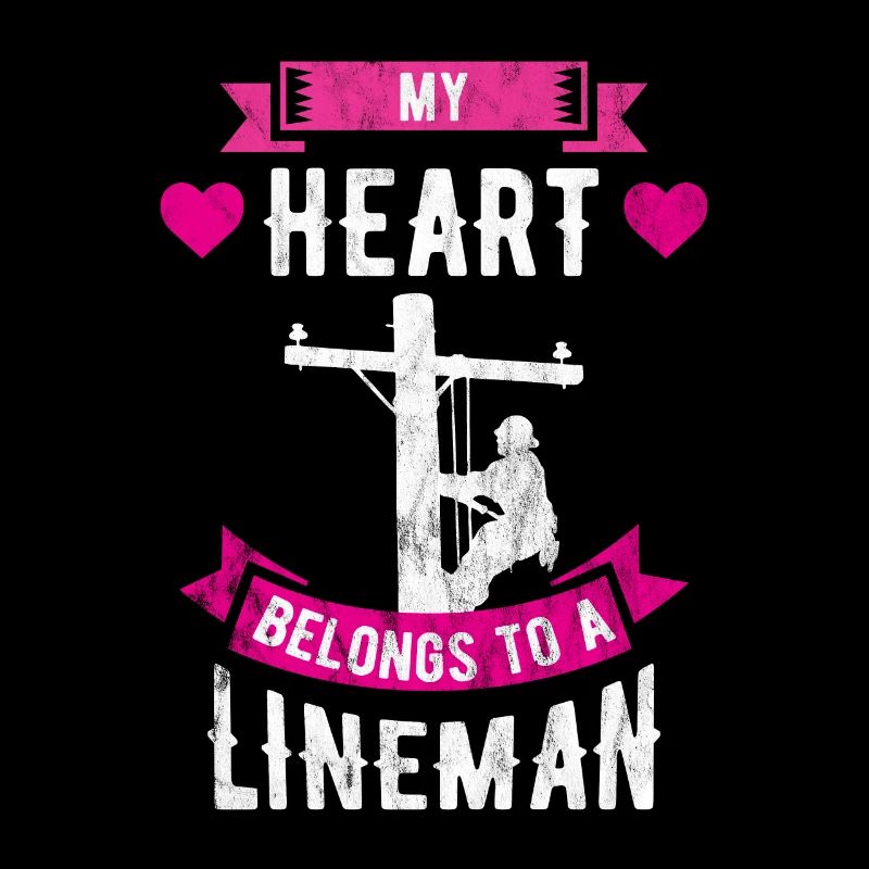 Mon cœur appartient à un cadeau de lineman line worker