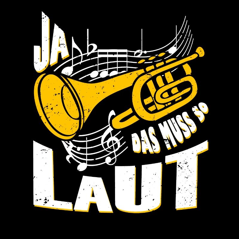 Ja das muss so laut Musik Trompete