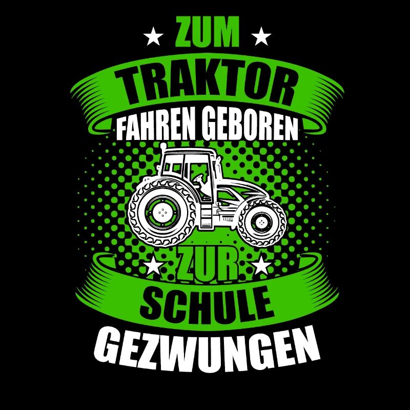 Traktorfahrer Sprüche Landwirt