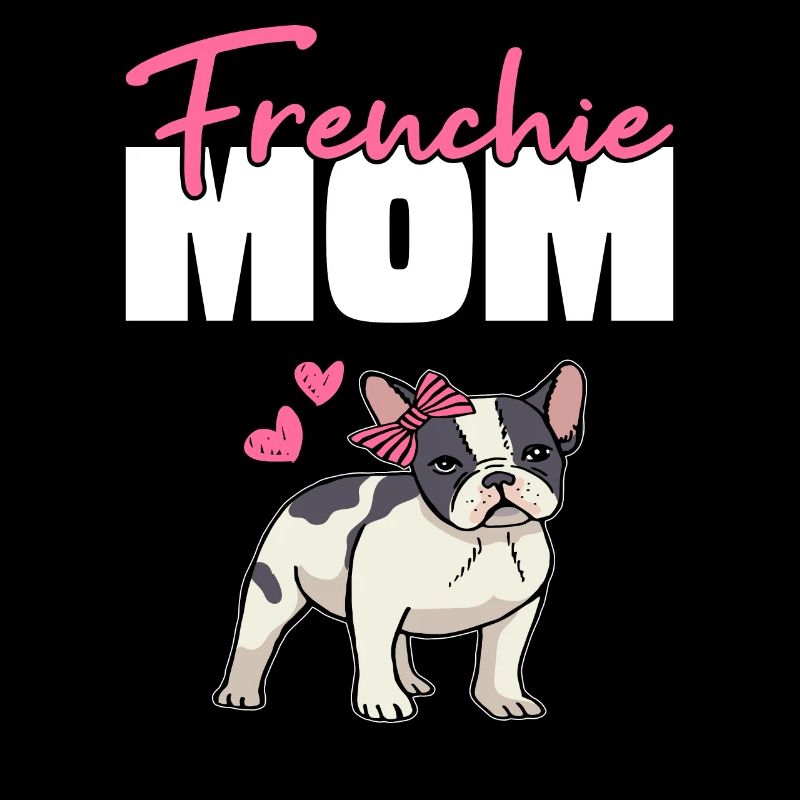 Frenchie Mom