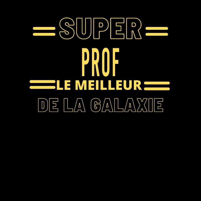 Meilleur de la galaxie PROF