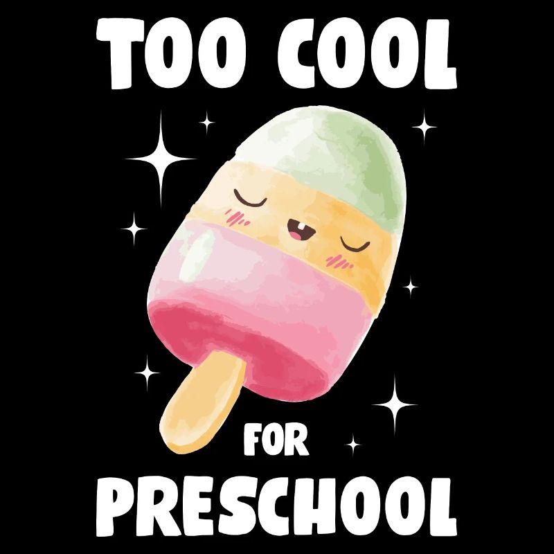 Too Cool For Preschool Eis Geschenk