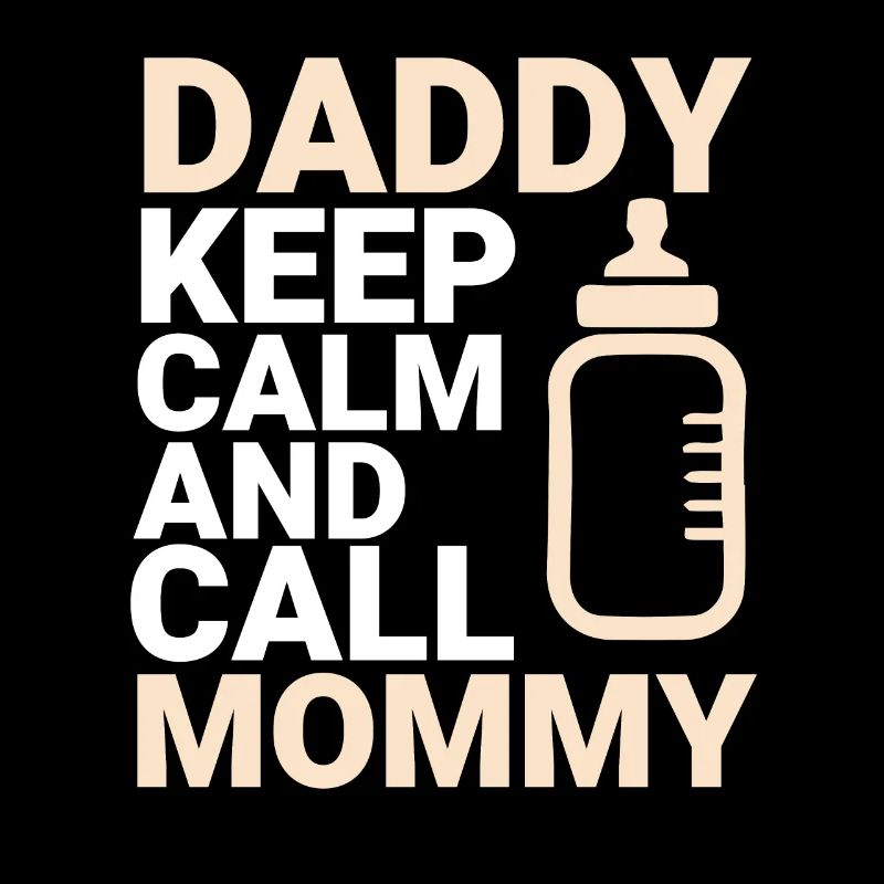 keep calm papa mama baby