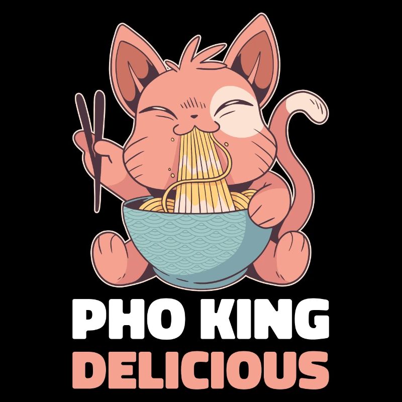 Pho King Delicious Pho Geschenk