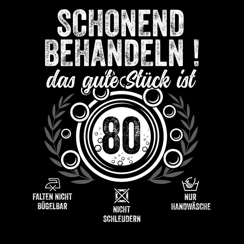 Schonend Behandeln achtzig Geschenk 80 Geburtstag