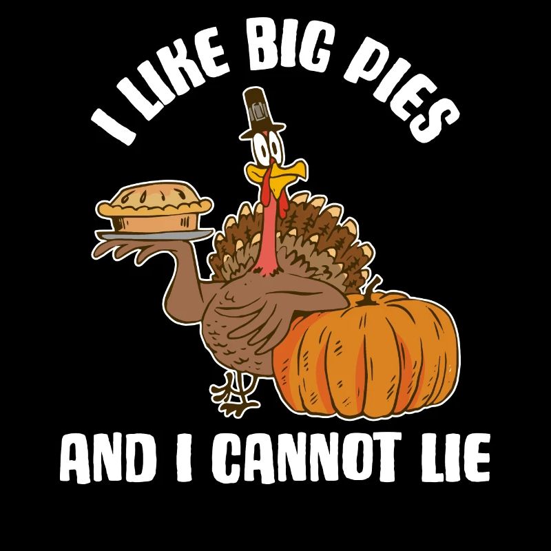 J’aime big pies cadeau de Thanksgiving