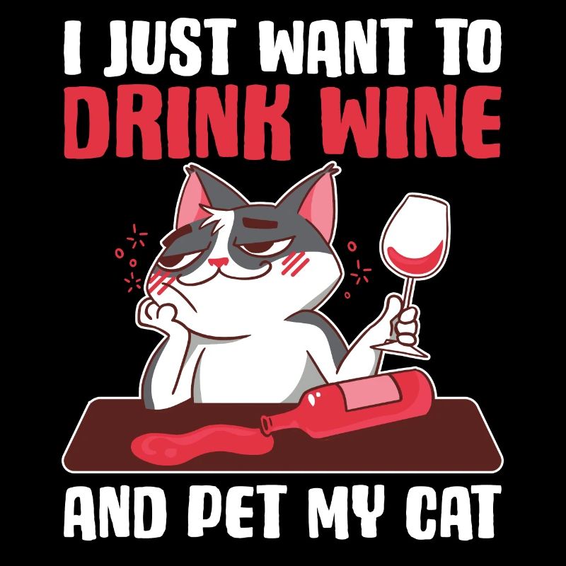 Buvez du vin et caressez mon chat cadeau de chat