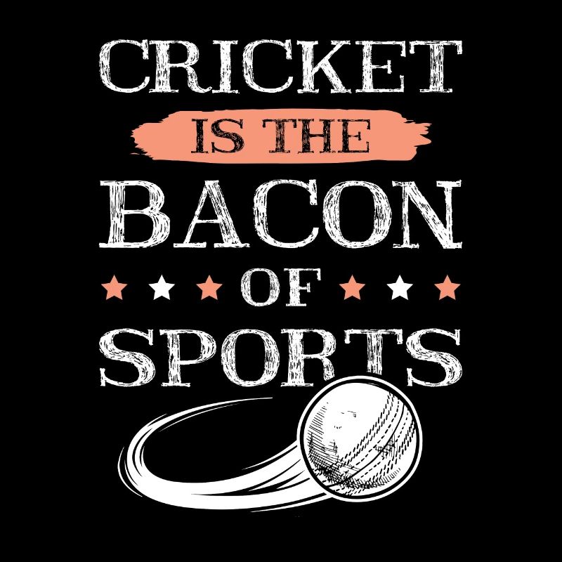 cricket bacon