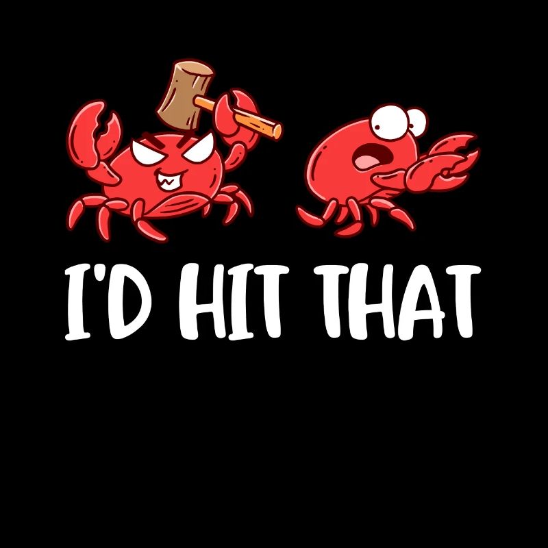 Id Hit That Crab Krabbe Geschenk