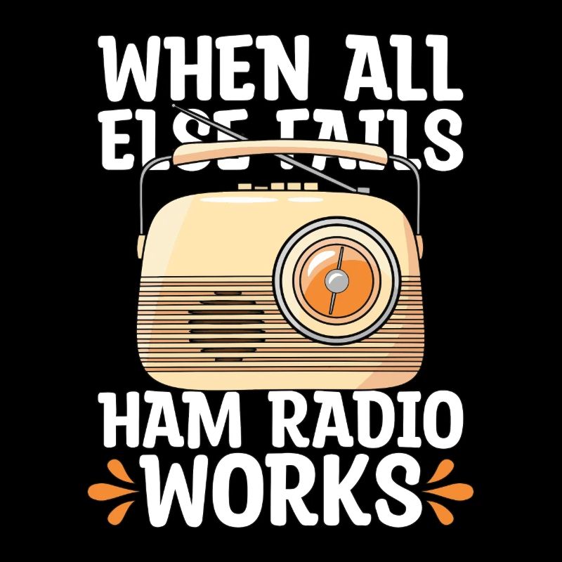 Ham Radio When All Else Fails Radio Tower Operator