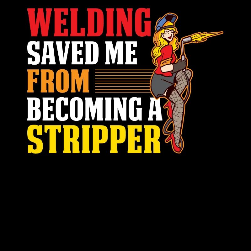 Welding Saved Me Schweißer Geschenk