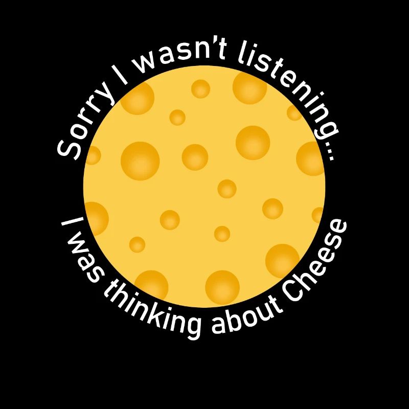 Penser au fromage Funny Quote Cheesemaking