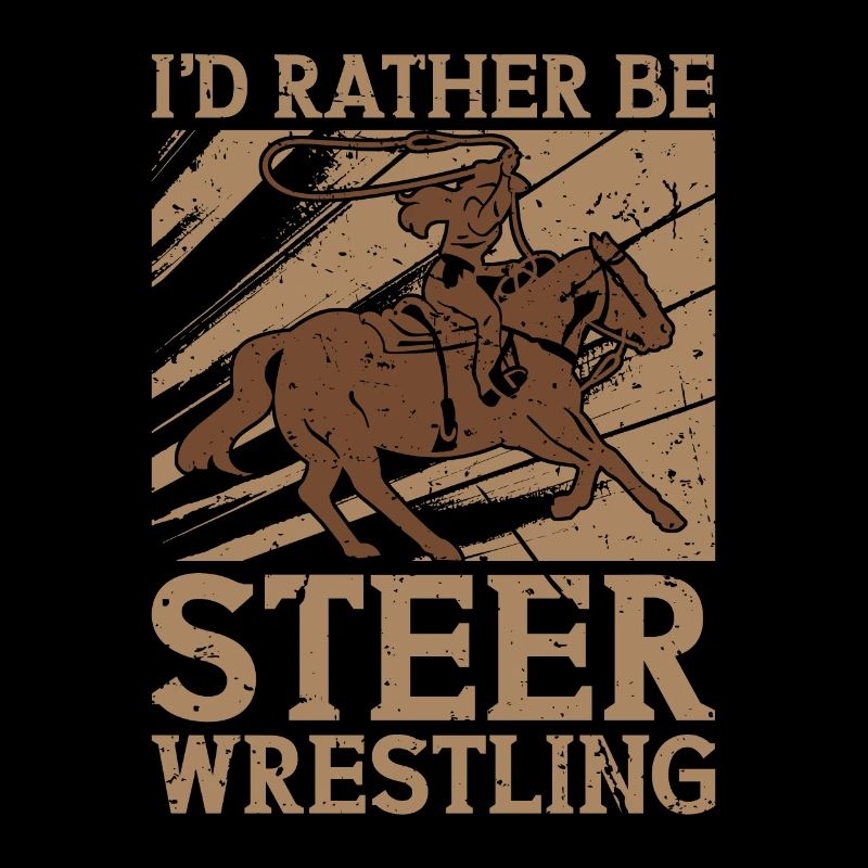Steer Wrestling I'd Rather Be Horses Calf Roping
