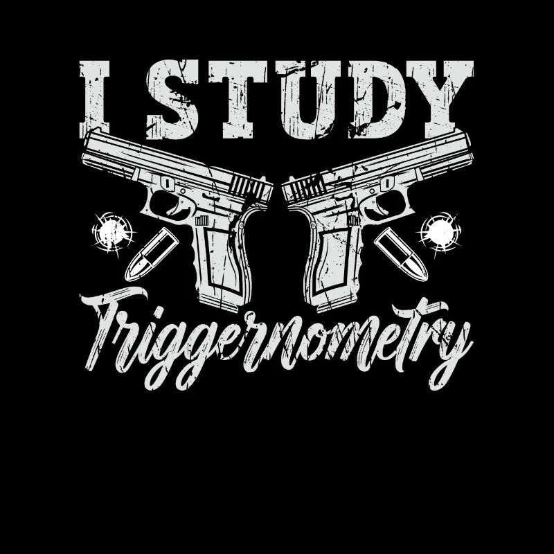 Gunsmith I Study Triggernometry Shooter Gunsmiths