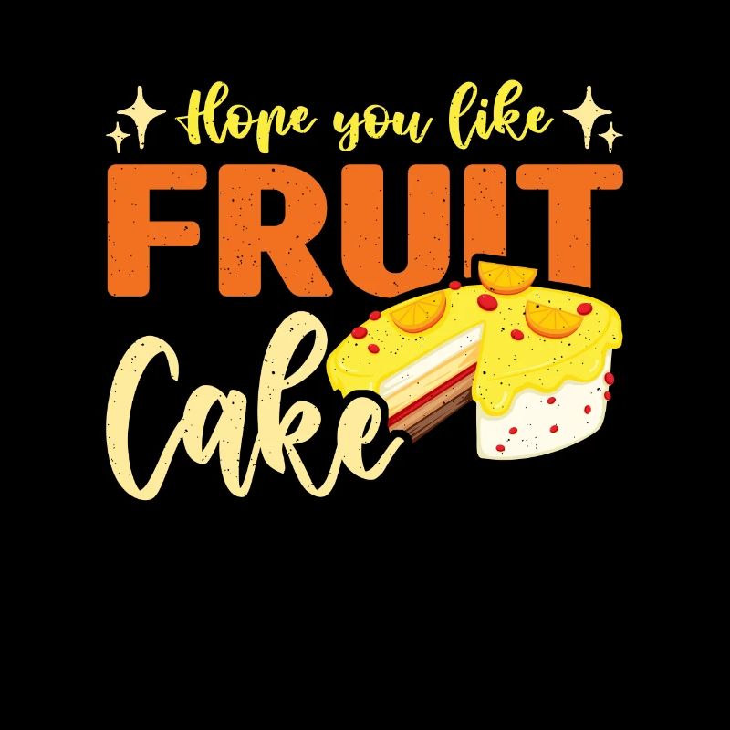 Fruitcake Hope You Like Thanksgiving Nutty Baking