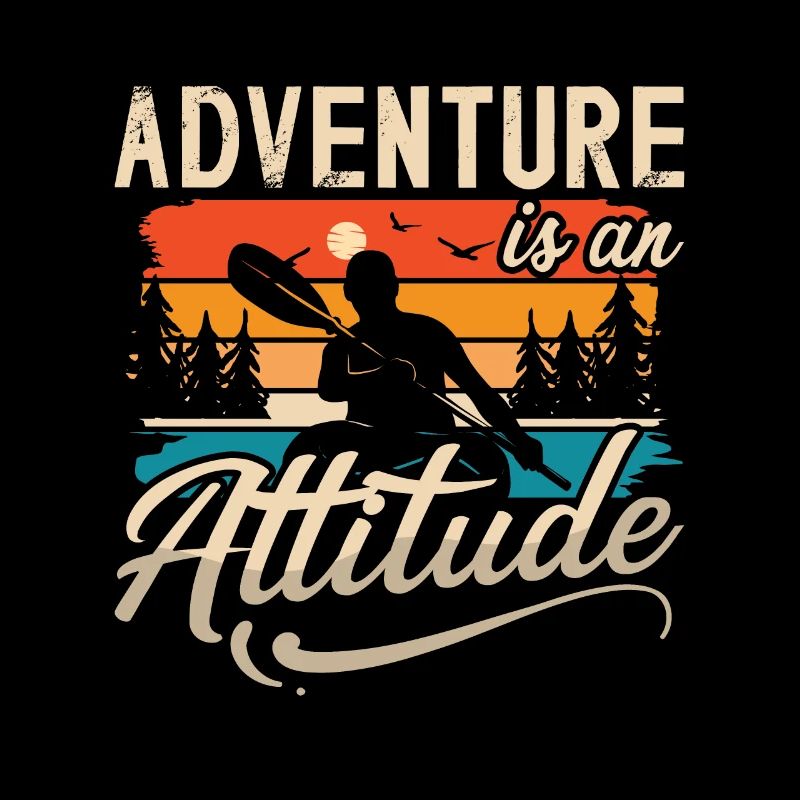 Kayaking Adventure Is An Attitude Retro Canoeing