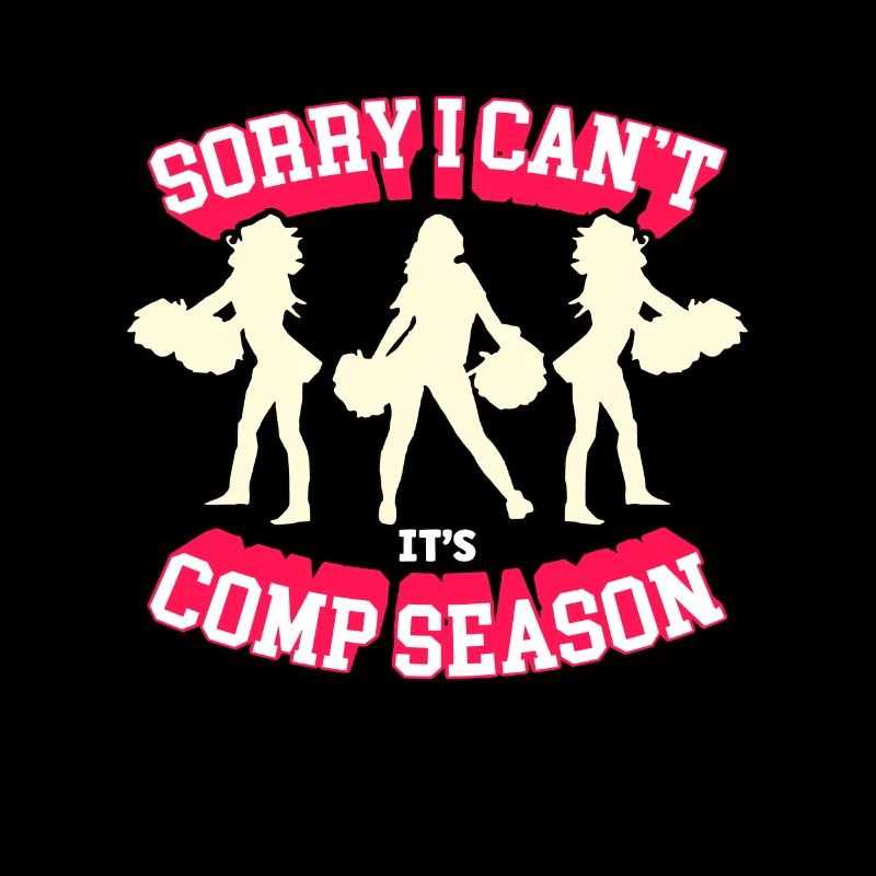 Cheerleading Sorry I Can't It's Comp Gymnastics