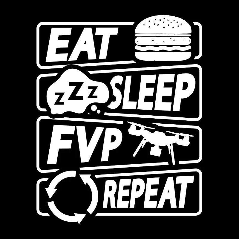 Drone Racing Eat Sleep Fpv Repeat Race Multicopter