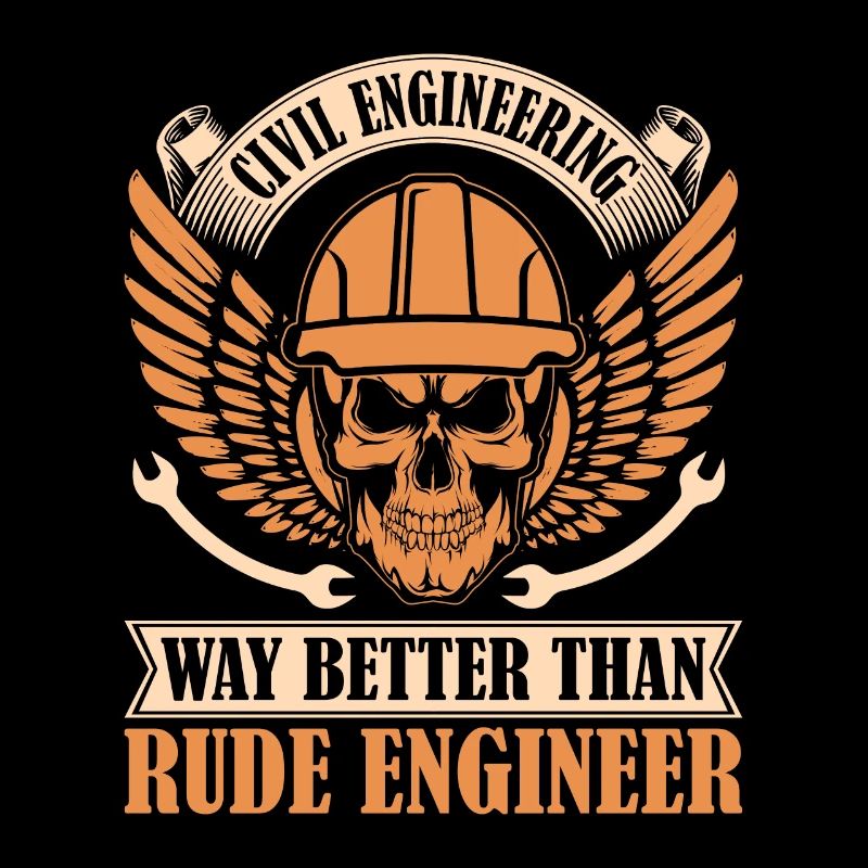 Civil Engineering Way Better Than Rude Contractor