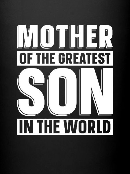Mom Mother Greatest