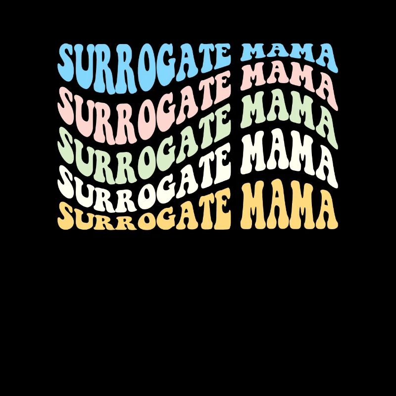 Surrogacy Surrogate Mama Retro IVF Mom Pregnancy