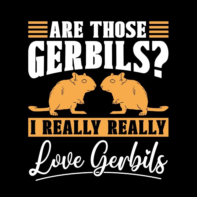Les gerbilles sont ces gerbilles que j’ai vraiment vraiment animaux