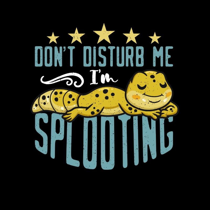 Leopard Geckos Don't Disturb Me I'm Reptile Owner