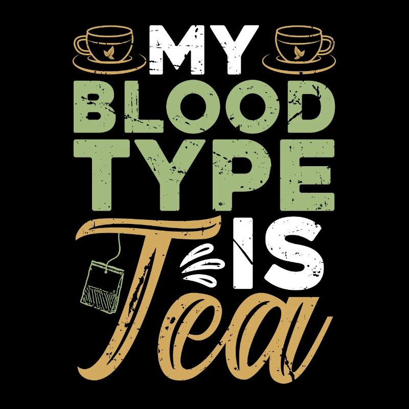 Herbal Tea My Blood Type Is Tea Herbalism Teacup