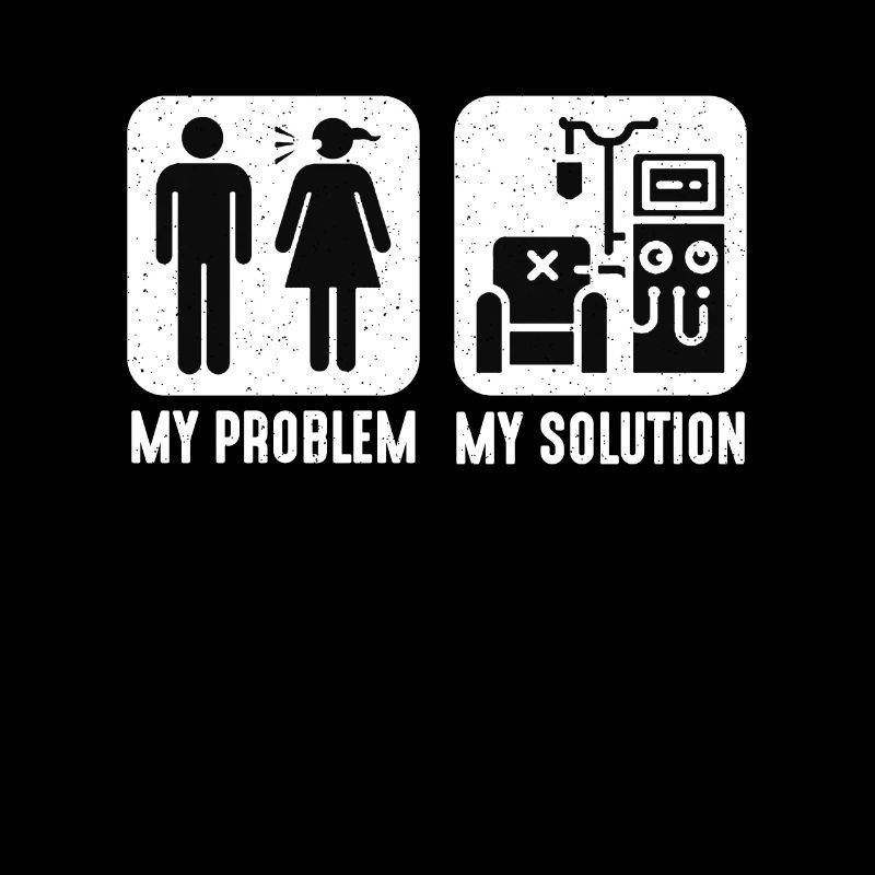 Dialysis Technician My Problem Pictogram Mom