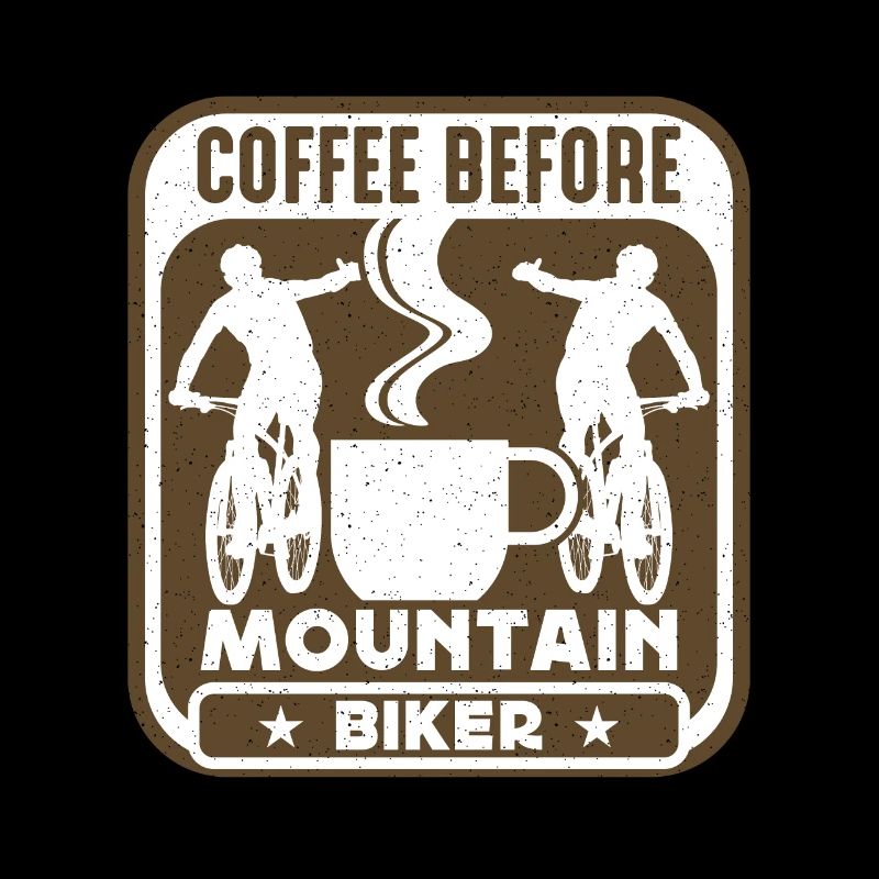 Mountain Biker Coffee Before Biker Coffee Lover