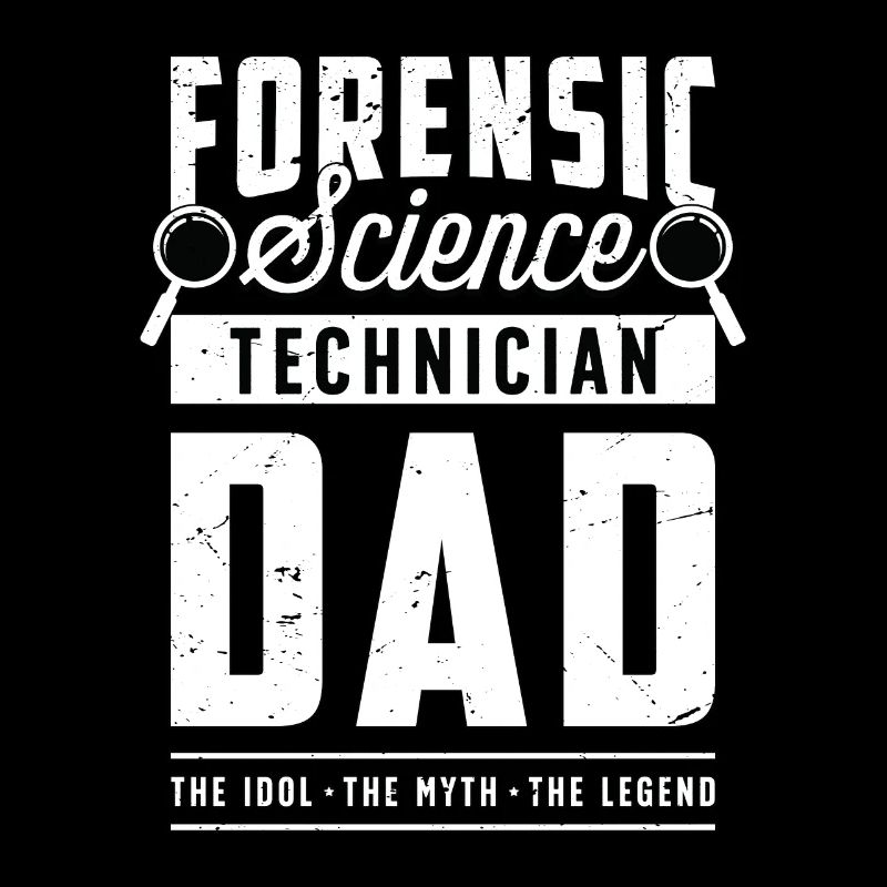 Forensic Science Technician Dad The Idol Forensics