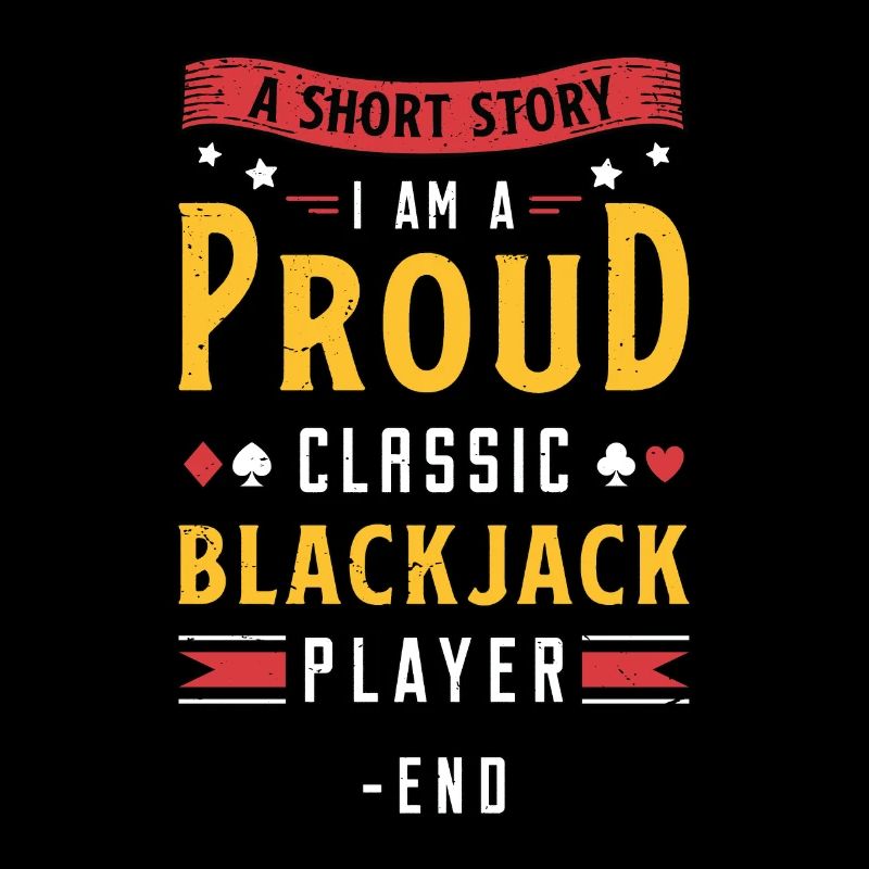 Classic Blackjack A Short Story I Am A Card Player