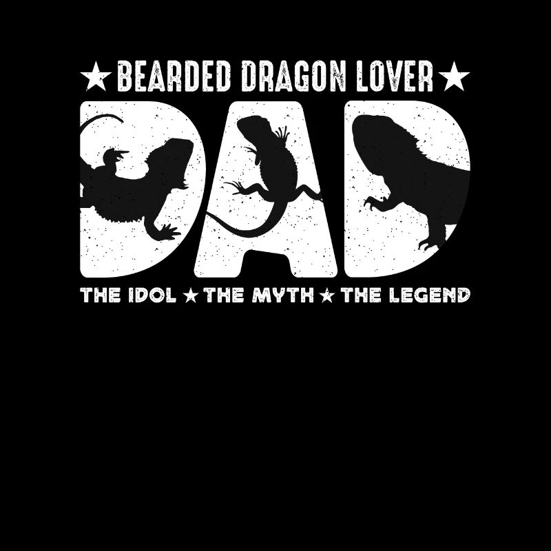 Bearded Dragon Lover Dad The Idol Reptile Owner