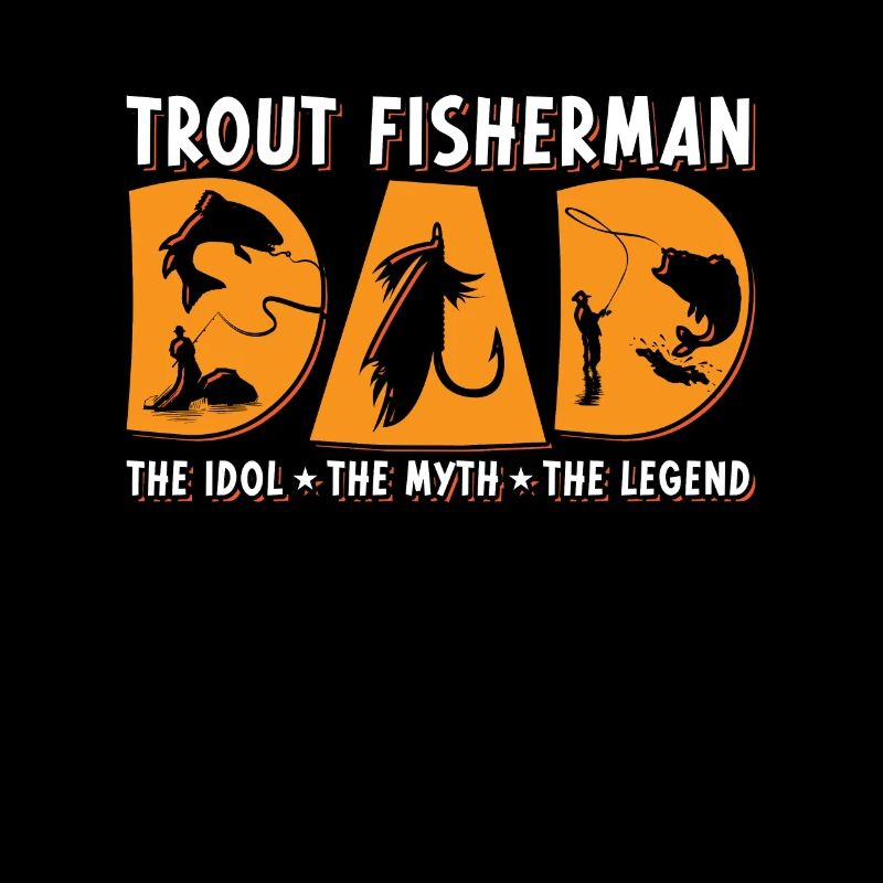 Pêcheur de truite Papa L’idole Le mythe Poisson truite