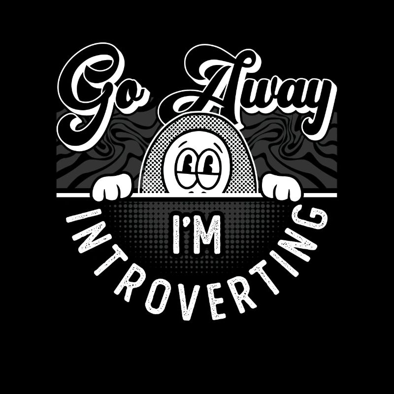 Introverti Va-t’en Je suis introverti Personne timide