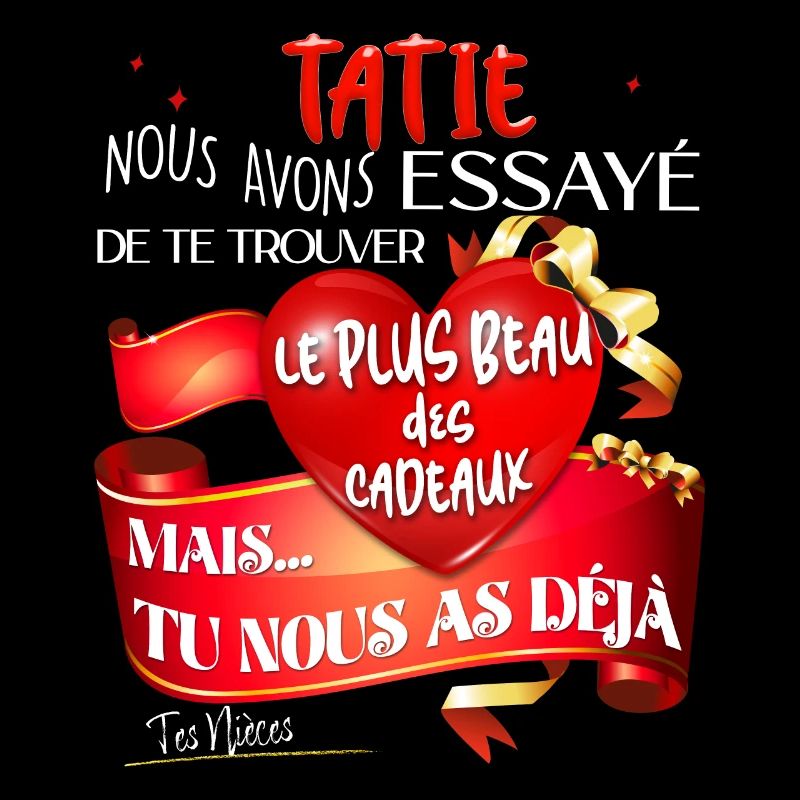 Tatie Le Plus Beau Des Cadeaux Tes Nièces