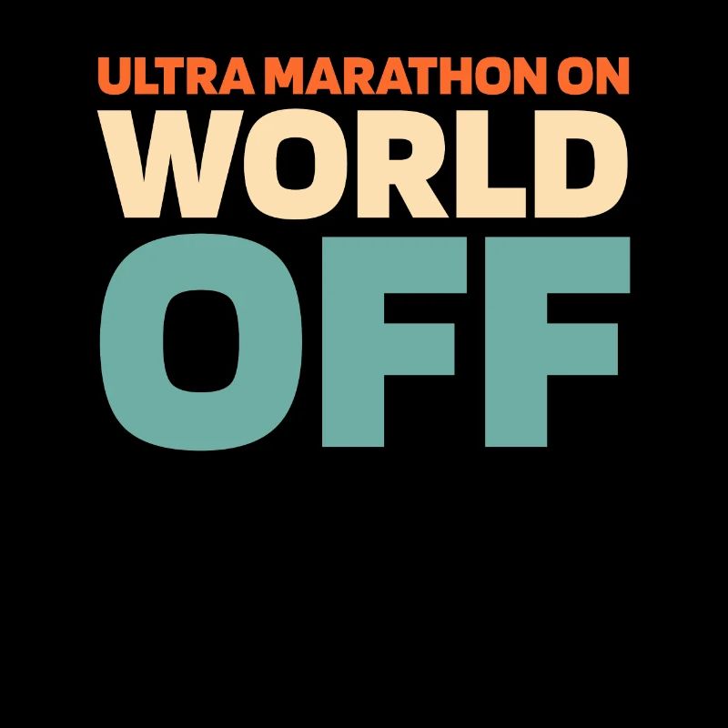 Ultramarathon Ultra Marathon On World Off