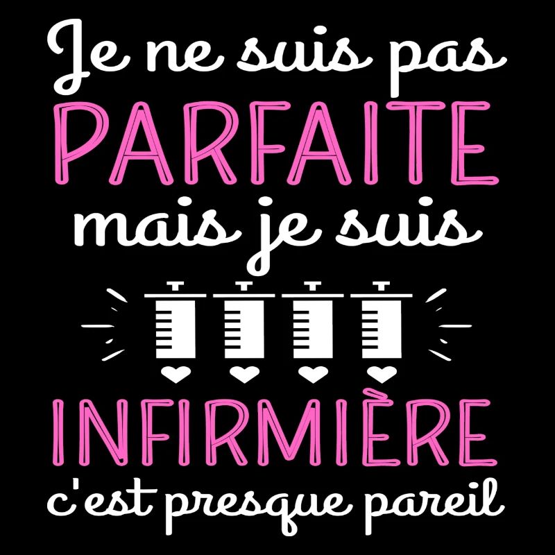 Infirmière pas parfaite humour infirmière cadeau.