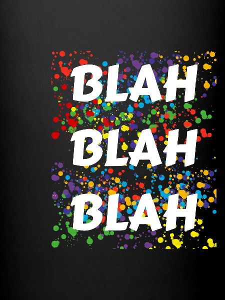 BLAh BLAh BLAh
