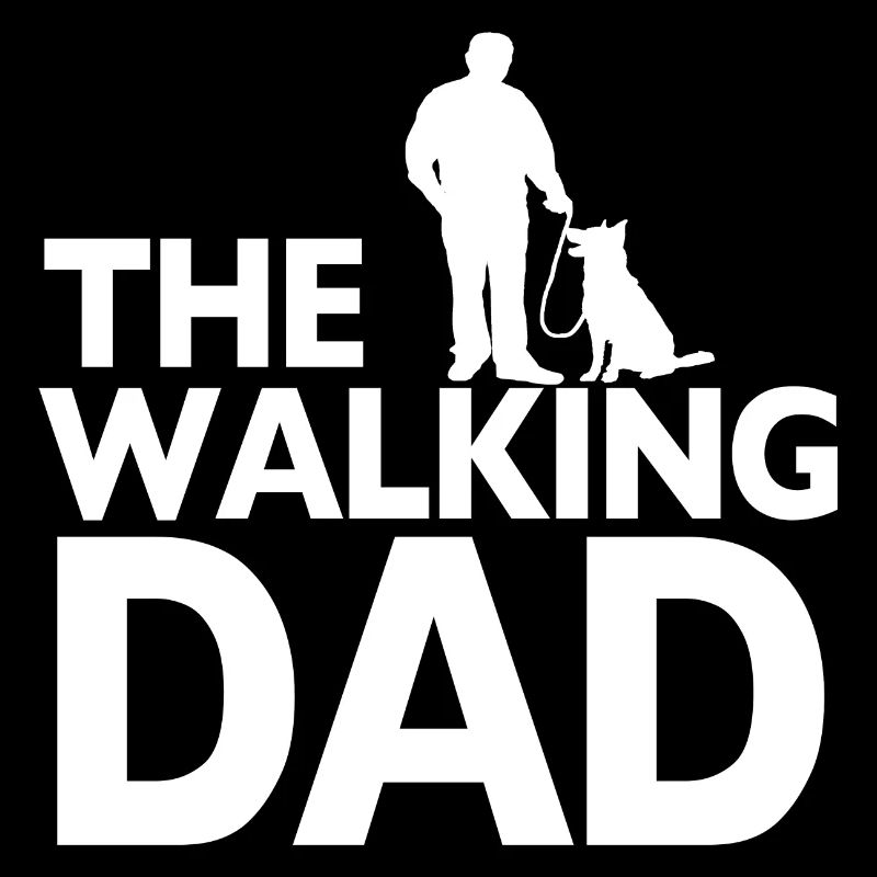 The Walking Dad Hunde Hundebesitzer Herrchen