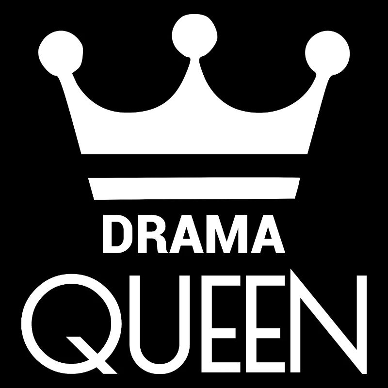 DRAMA QUEEN
