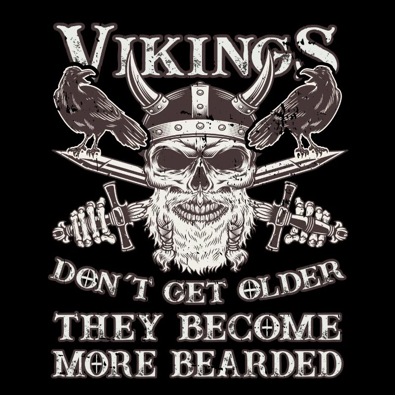 Vikings Don't Get Older - More Bearded Birthday