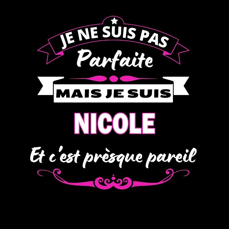 je ne suis pas Parfaite Nicole