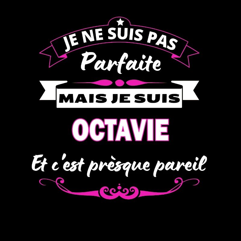 je ne suis pas Parfaite Octavie