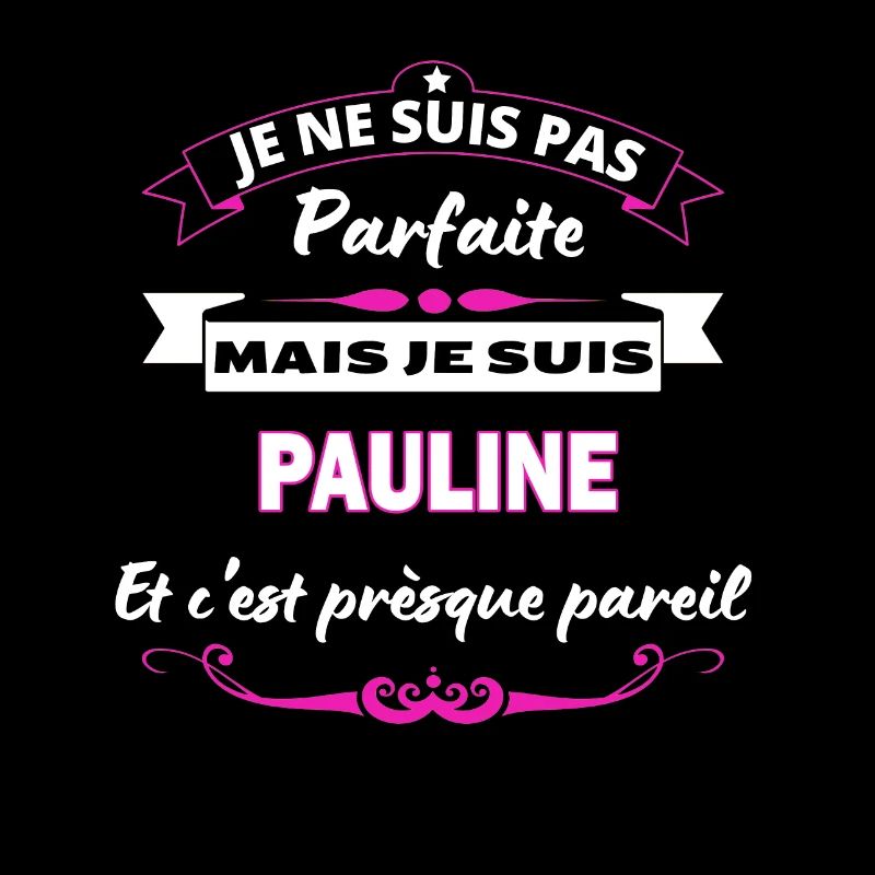 je ne suis pas Parfaite Pauline