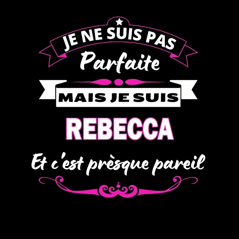je ne suis pas Parfaite Rebecca