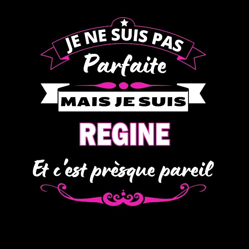 je ne suis pas Parfaite Regine