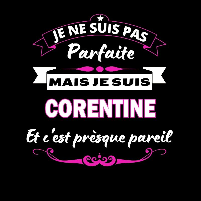 je ne suis pas Parfaite Corentine