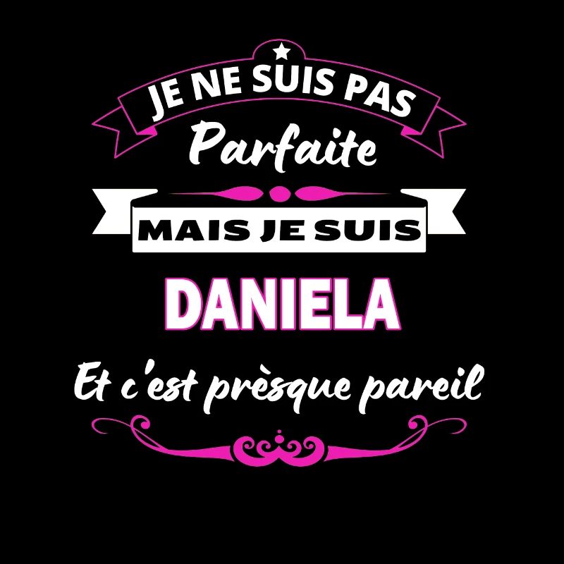 je ne suis pas Parfaite Daniela