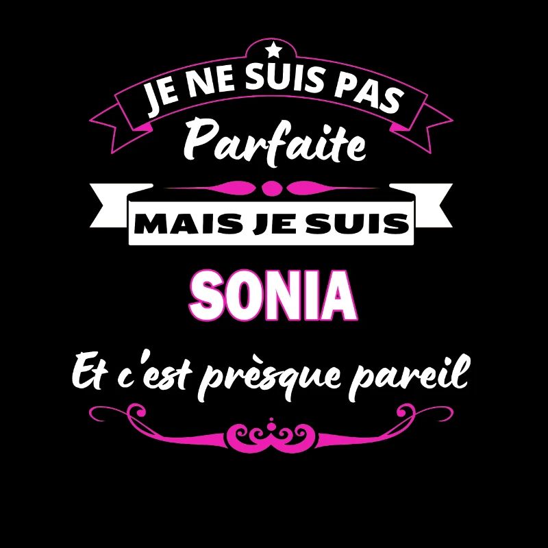 je ne suis pas Parfaite Sonia